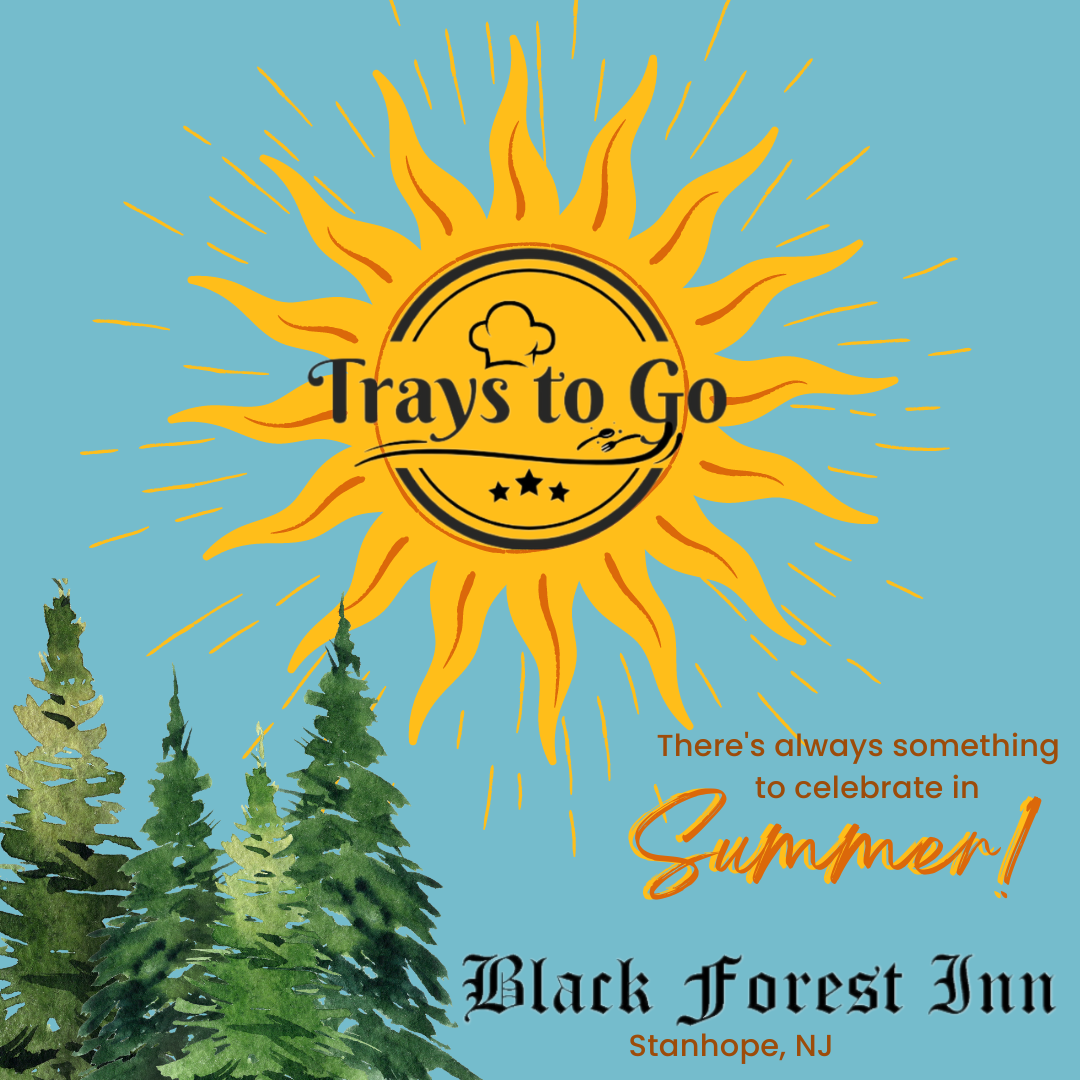 Our Build your Own ‘Catering to Go’! Black Forest Inn